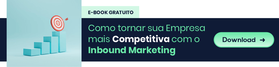 Como tornar sua Empresa mais Competitiva com o Inbound Marketing